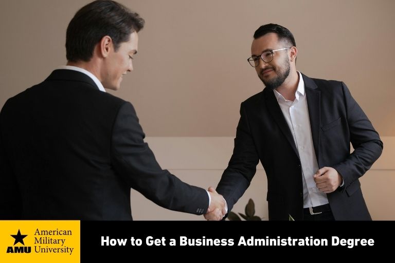how-to-get-a-business-admin-degree business administration professionals shaking hands